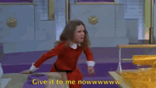 Give It To Me Nowwwwww - Brat GIF - Brat Give It To Me Now Charlie And The Chocolate Factory GIFs