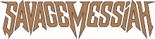 heavy metal savage messiah metal logo joff bailey