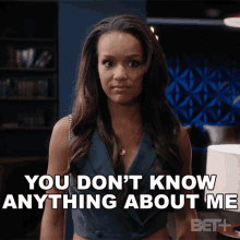 You Dont Know Anything About Me Pamela GIF - You Dont Know Anything About Me Pamela Bruh GIFs