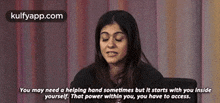 You May Need A Helping Hand Sometimes But It Starts With You Insideyourself. That Power Within You, You Have To Access..Gif GIF - You May Need A Helping Hand Sometimes But It Starts With You Insideyourself. That Power Within You You Have To Access. Kajol GIFs