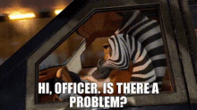 Madagascar Marty GIF - Madagascar Marty Hi Officer Is There A Problem GIFs