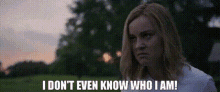 Captain Marvel I Dont Even Know Who I Am GIF - Captain Marvel I Dont Even Know Who I Am Who Am I GIFs