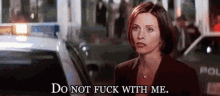 Courteney Cox Police Cars GIF - Courteney Cox Police Cars Do Not Fuck With Me GIFs