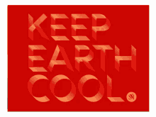 Keep Earth Cool Shepard Fairey GIF - Keep Earth Cool Shepard Fairey Shepard GIFs
