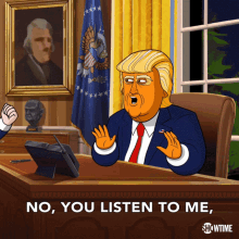 No You Listen To Me Butthole GIF - No You Listen To Me Butthole Donald Trump GIFs