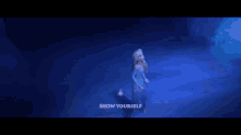 elsa frozen2 show yourself elsa frozen2 show yourself