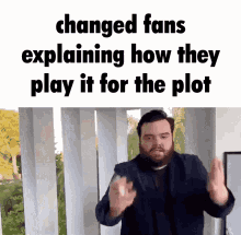 Changed Changed Fans GIF - Changed Changed Fans Play For The Plot GIFs