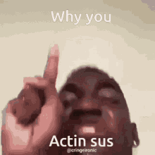 Why You Acting Sus Imposter GIF - Why You Acting Sus Sus Imposter GIFs