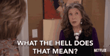 What The Hell Does That Mean Lily Tomlin GIF - What The Hell Does That Mean Lily Tomlin Frankie Bergstein GIFs