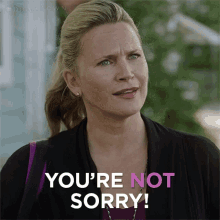 Youre Not Sorry Colleen GIF - Youre Not Sorry Colleen Diggstown GIFs
