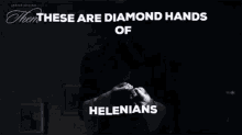 Helena Diamond Hands GIF - Helena Diamond Hands Helena Diamond Hands GIFs
