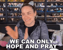 We Can Only Hope And Pray Cristine Raquel Rotenberg GIF - We Can Only Hope And Pray Cristine Raquel Rotenberg Simply Nailogical GIFs