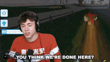 You Think Were Done Here Im Not Finished GIF - You Think Were Done Here Im Not Finished Its Not Over GIFs