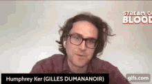 Humphrey Ker Guy GIF - Humphrey Ker Guy Gilles Dumananoir GIFs
