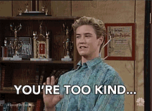 Youre Too Kind Compliment GIF - Youre Too Kind Compliment Youre The Best GIFs