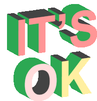 Its Ok Its Alright Sticker - Its Ok Its Alright No Worries Stickers