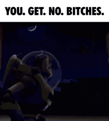 Yougetnobitches Toy Story GIF - Yougetnobitches Toy Story Woody GIFs