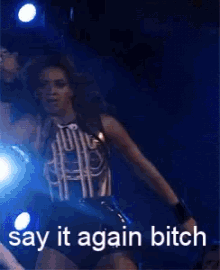 Beyonce Say It Again GIF - Beyonce Say It Again Say It Again Bitch GIFs