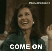 Come On Kate Summers GIF - Come On Kate Summers Silver Spoons GIFs