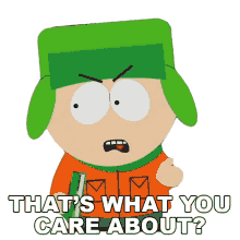 thats what you care about kyle broflovski south park s15e14 the poor kid