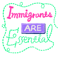 Immigrants Are Essential Essential Sticker - Immigrants Are Essential Essential Immigrant Stickers