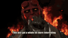 Hellboy This Just Got A Whole Lot More Interesting GIF - Hellboy This Just Got A Whole Lot More Interesting Interesting GIFs