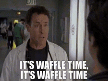 Scrubs Dr Cox GIF - Scrubs Dr Cox Waffle Time GIFs