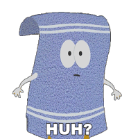 Huh Towelie Sticker - Huh Towelie South Park Stickers