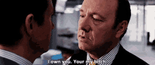 My Bitch GIF - My Bitch Kevin Spacey Horrible Bosses GIFs