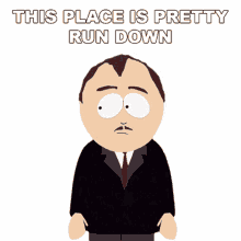 this place is pretty run down south park s4ep17 a very crappy christmas this place is ruined