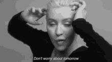 Dont Worry About Tomorrow No Worries GIF - Dont Worry About Tomorrow Dont Worry Tomorrow GIFs