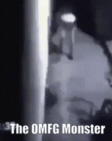Omg The Omfg Monster GIF - Omg The Omfg Monster Monster GIFs