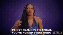 Its Not Real Its Fictional Youve Ruined Everything History Of Swear Words GIF - Its Not Real Its Fictional Youve Ruined Everything History Of Swear Words Its Not Real GIFs