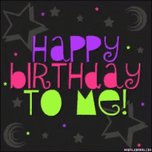 Happy Birthday To Me Excited GIF - Happy Birthday To Me Excited Its My Birthday GIFs