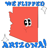 We Flipped Arizona Blue Arizona Sticker - We Flipped Arizona Blue Arizona Az Stickers
