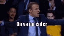 On Va En Enfer Ensemble Macron GIF - Macron President France GIFs