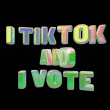 Tiktok Tiktok And I Vote GIF - Tiktok Tiktok And I Vote Vote GIFs