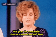 This Year, Tho Nominateddirectors Have Done Their Best.Gif GIF - This Year Tho Nominateddirectors Have Done Their Best Audra Lindley GIFs