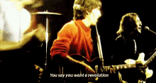 You Want The Revolution GIF - Revolution Band Music GIFs