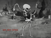 Open We Are Open GIF - Open We Are Open Skeleton GIFs