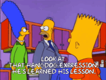 learned his lesson look at that lets get him a present expression the simpsons