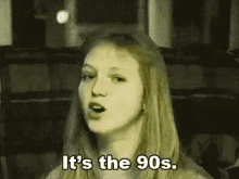 its the90s go for it