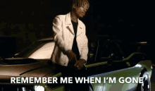 Remember Me When Im Gone Dont Forget Me GIF - Remember Me When Im Gone Remember Me Dont Forget Me GIFs