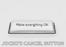 Make Everything Ok Click GIF - Make Everything Ok Click Button GIFs
