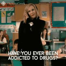 Have You Ever Been Addicted To Drugs Moira Rose GIF - Have You Ever Been Addicted To Drugs Moira Rose Catherine Ohara GIFs
