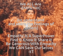 Empathy Is A Superpower Be Generous GIF - Empathy Is A Superpower Be Generous Empathic Empathy GIFs