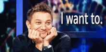 I Want To GIF - Jeremy Renner I Want To Smiling GIFs