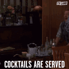 Cocktails Are Served Lets Get Drunk GIF - Cocktails Are Served Lets Get Drunk Lets Drink GIFs