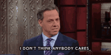 jake tapper cnn no one cares i dont think anybody cares