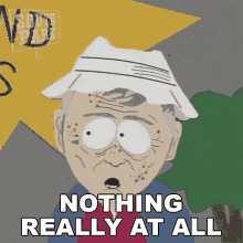 nothing really at all bob denver south park s2e6 the mexican staring frog of southern sri lanka